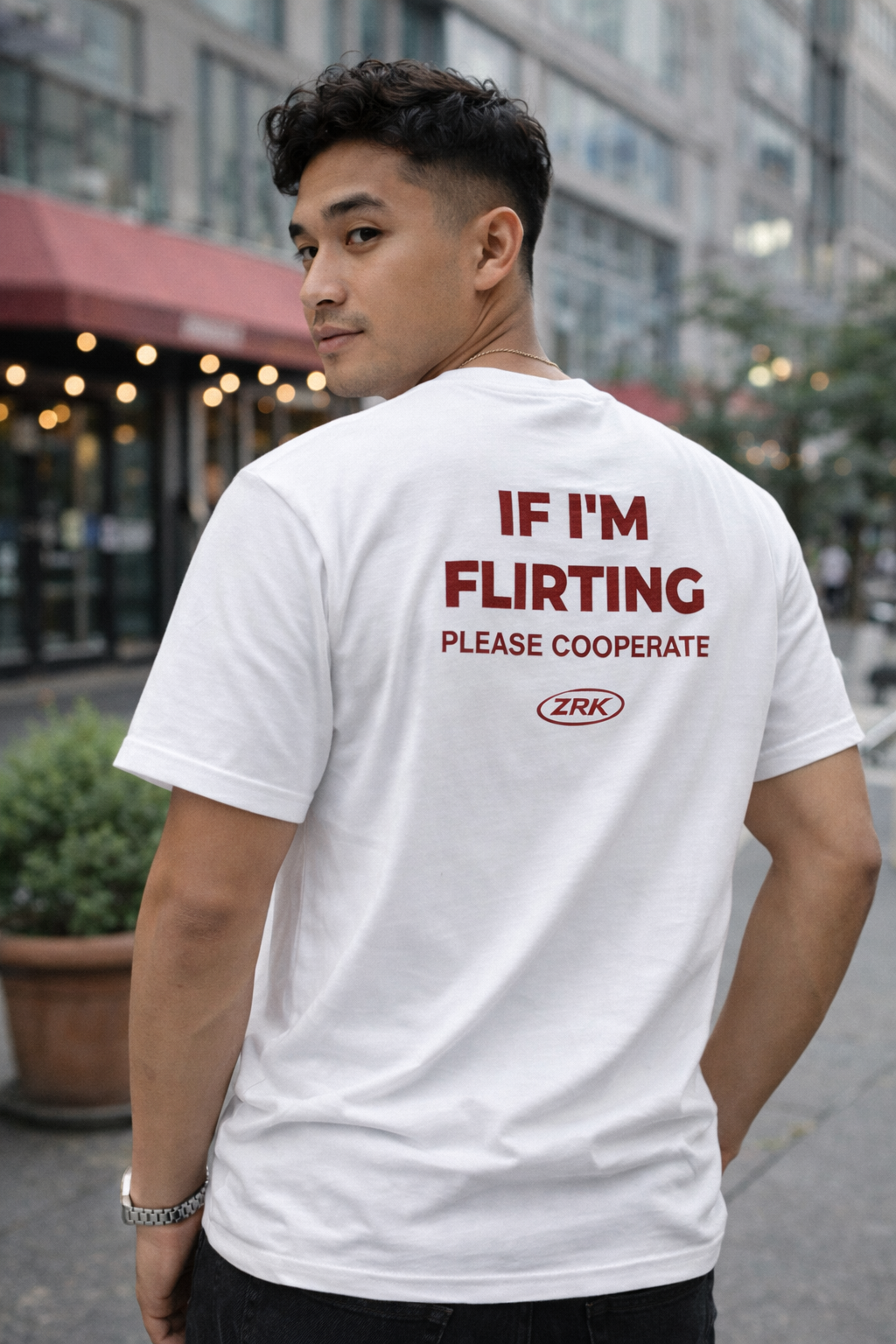 IF I'M FLIRTING, PLEASE COOPERATE