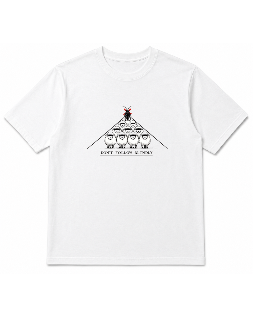 DON’T FOLLOW BLINDLY — OVERSIZED TEE